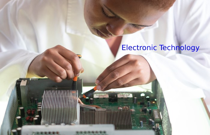 Electronic Technology