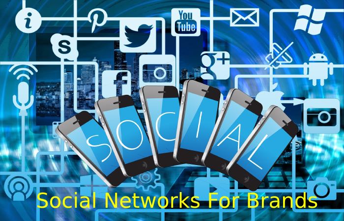 Social Networks For Brands