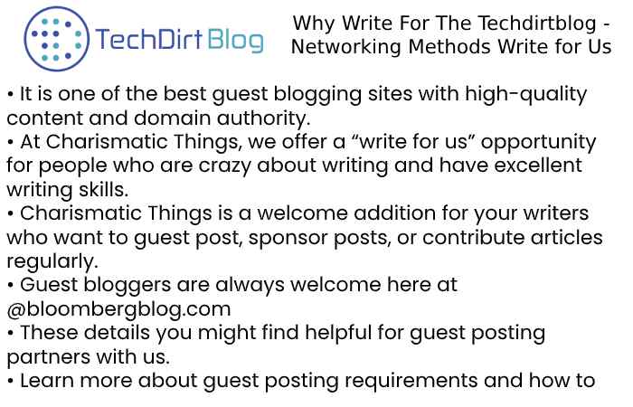 Networking Methods Write For Us