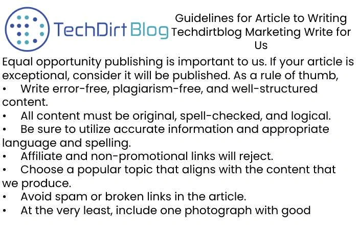 Guidelines  of the Article – Marketing Write for Us